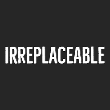 Artwork thumbnail, Irreplaceable by Rayner21