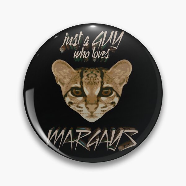 Artikelvorschau, Nur ein Typ, der die Katzenart Margays liebt entworfen und verkauft von hyproinc.