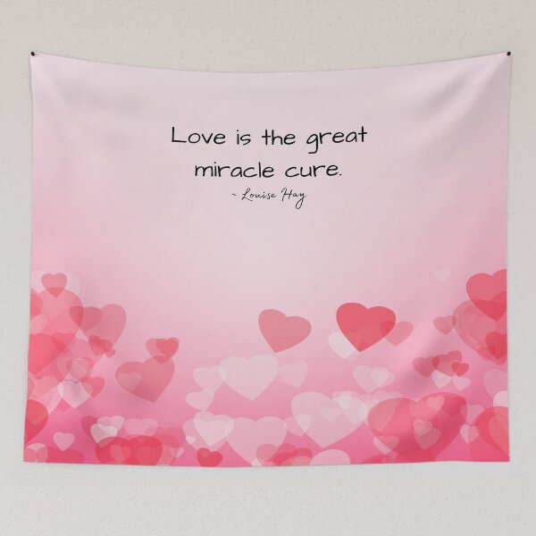 Item preview, Louise Hay Quote, Love is the great miracle cure, Heal Yourself designed and sold by MamaSweetea.