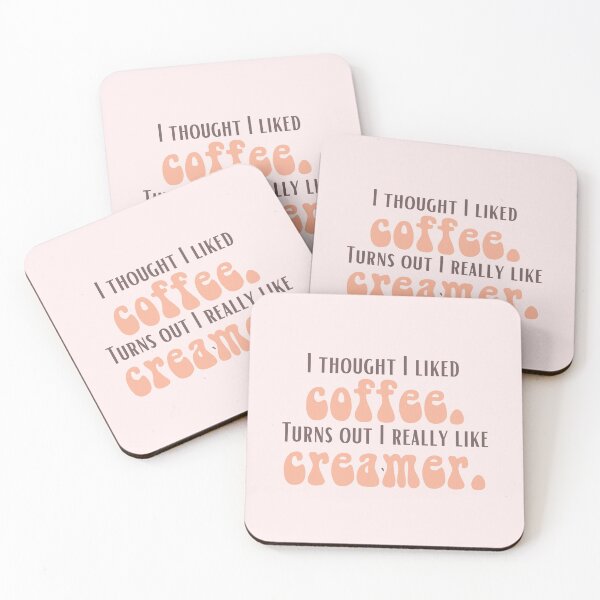 Item preview, I thought I liked coffee designed and sold by Margaux Ryan.