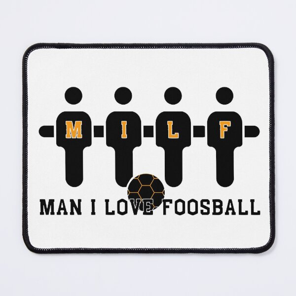 Item preview, MILF Man I Love Foosball | Table Football | Football | Soccer designed and sold by itsokaybyme.