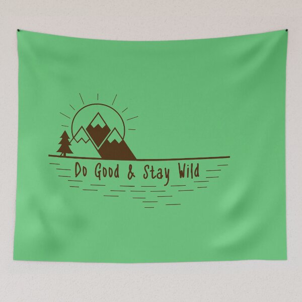 Item preview, Do Good & Stay Wild designed and sold by ChurchintheWild.