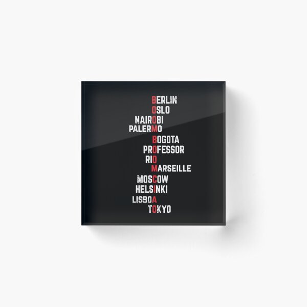 Boom boom Ciao Money Heist Funny Acronim Acrylic Block