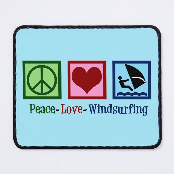 Item preview, Peace Love Windsurfing designed and sold by Epic Love Designs.