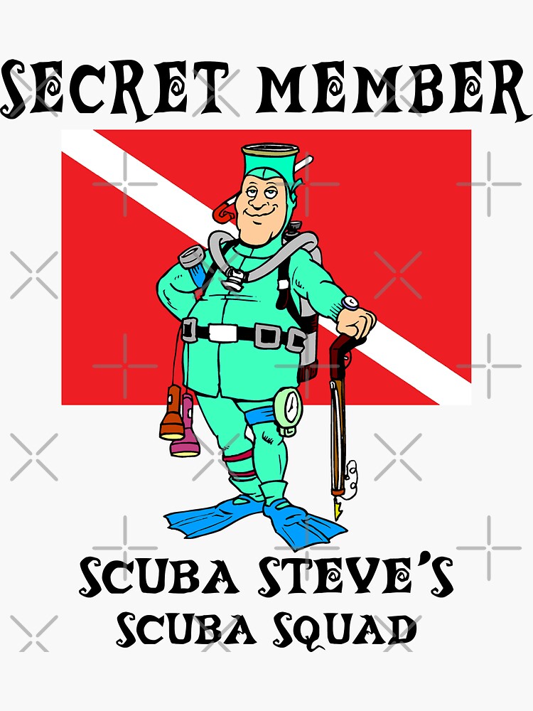 "Scuba Steve SCUBA Squad "Secret Member"" Sticker for Sale by SportsT
