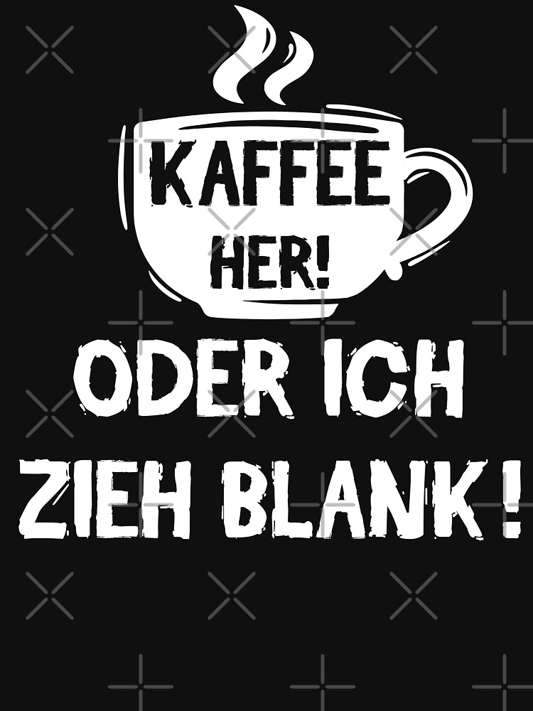 Kaffee her! Oder ich zieh blank! von brainbubbles