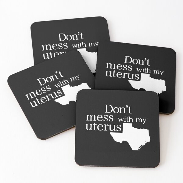 Item preview, Don’t mess with my uterus, lone coat hanger state, Texas abortion law, women’s reproductive rights: 100% of profits will be donated to pro-choice organizations designed and sold by seekingclarity.