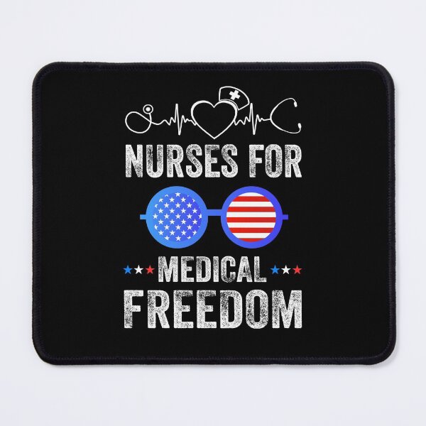 Item preview, nurses for medical freedom, stop the mandate designed and sold by PRINTED ..