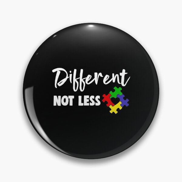 Item preview, Different Not Less Autism Awareness designed and sold by Bendthetrend.