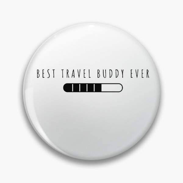 Item preview, Best Travel Buddy Ever Traveling Companion  designed and sold by RanirO.
