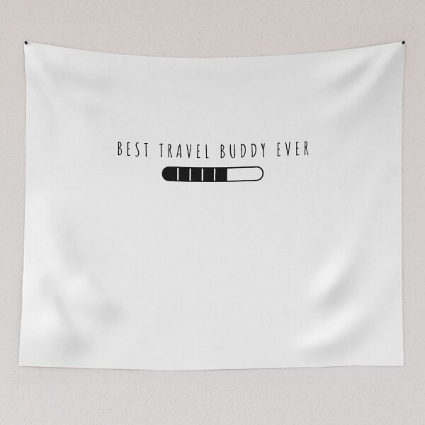 Item preview, Best Travel Buddy Ever Traveling Companion  designed and sold by RanirO.