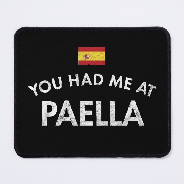 Item preview, You Had Me At Paella designed and sold by twHistory.