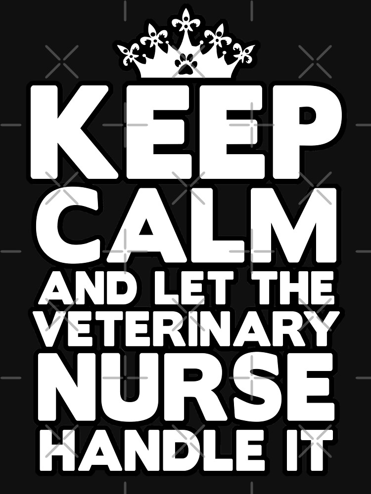 Keep Calm Veterinary Nurse by elspethrose