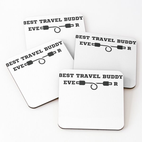 Item preview, Best Travel Buddy Ever Traveling Companion  designed and sold by RanirO.