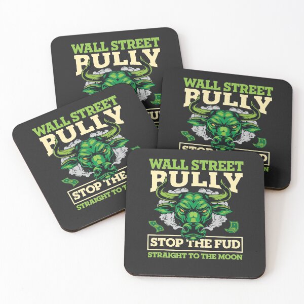 Item preview, Wall street Bully - Stop the FUD - To the moon designed and sold by Datblastedboy.