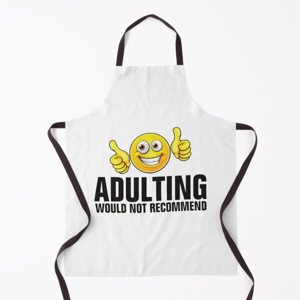 Item preview, Adulting Would Not Recommend designed and sold by empathylife.