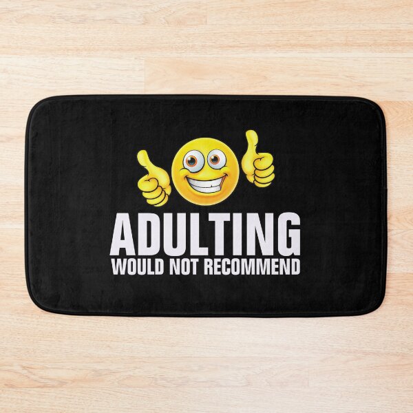 Item preview, Adulting Would Not Recommend designed and sold by empathylife.