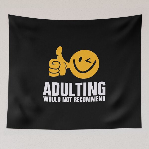 Item preview, Adulting Would Not Recommend funny designed and sold by empathylife.