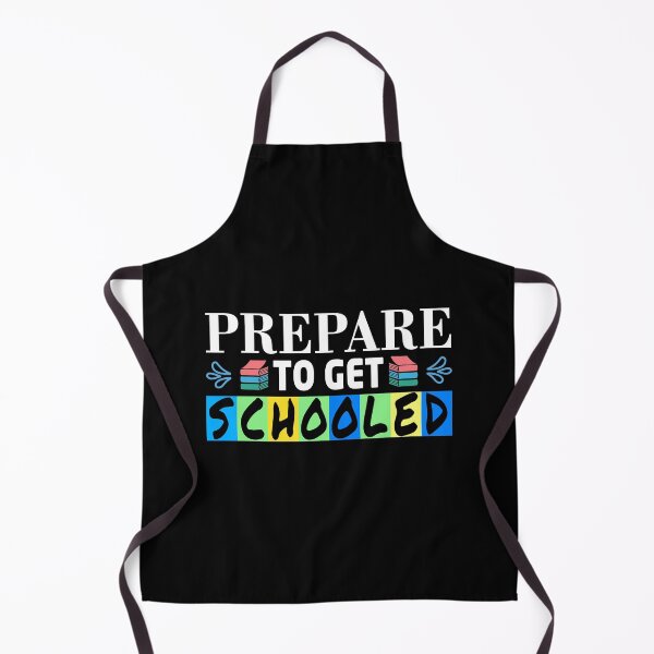Item preview, Prepare To Get Schooled designed and sold by tw2us.