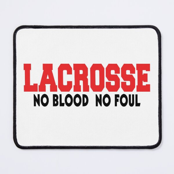 Item preview, Lacrosse "No Blood No Foul" designed and sold by SportsT-Shirts.