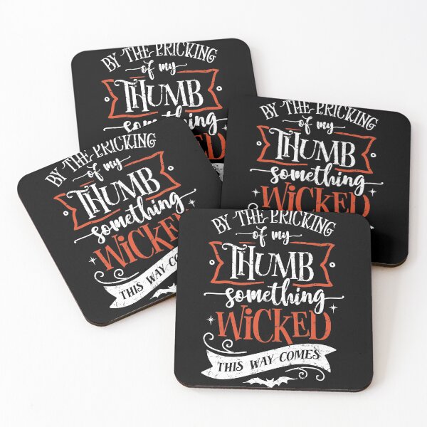 Item preview, By The Pricking Of My Thumb Something Wicked This Way Comes designed and sold by mdnrsakib.