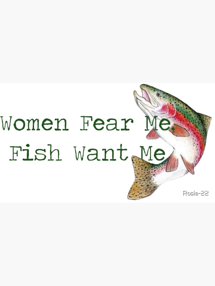 The Fish And I Have Formed An Alliance Against Women” Cap for Sale by  Rosie-22