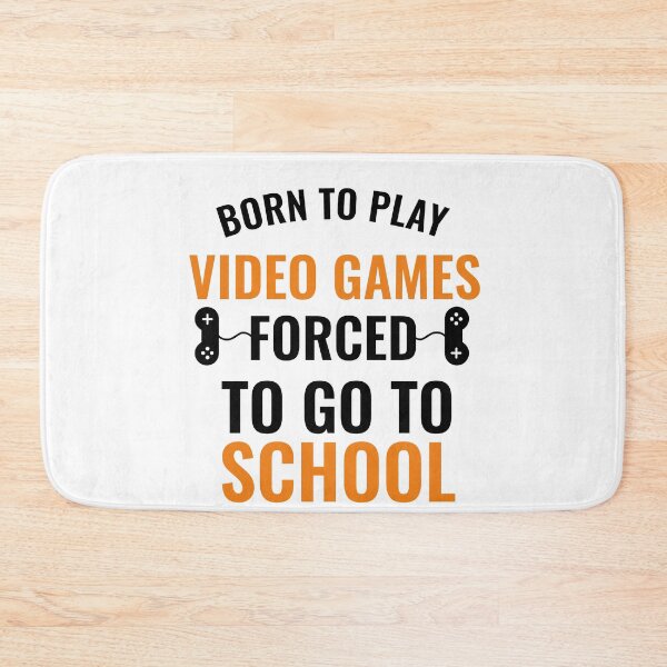 Item preview,  Born To Play Video Games Forced To Go To School Cool Funny Back To School Design For Video Games Lovers designed and sold by lodarohit.