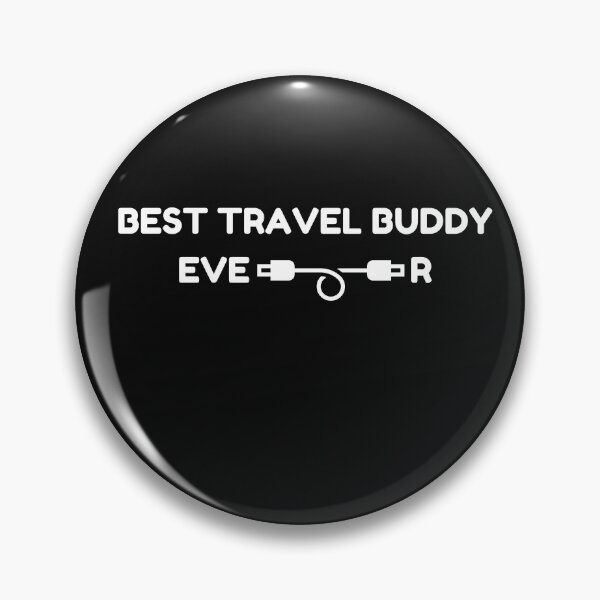 Item preview,  Best Travel Buddy Ever Traveling Companion  designed and sold by RanirO.