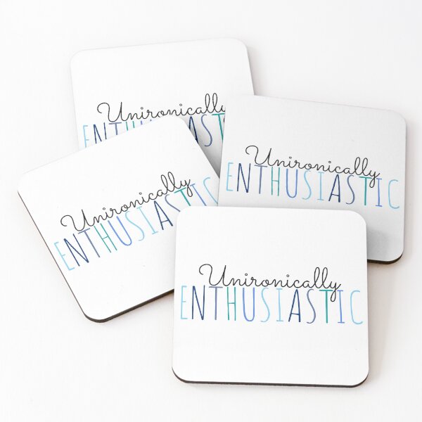 Item preview, Unironically Enthusiastic designed and sold by SavannahAddison.