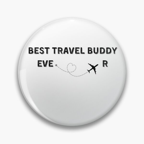 Item preview, Best Travel Buddy Ever Traveling Companion  designed and sold by RanirO.