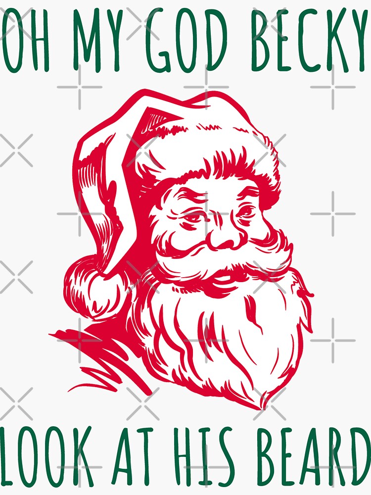 Omg Becky Look At His Beard T Shirt, Funny Gift Shirt Omg Becky Look At His Beard T Shirt, Funny Gift Shirt