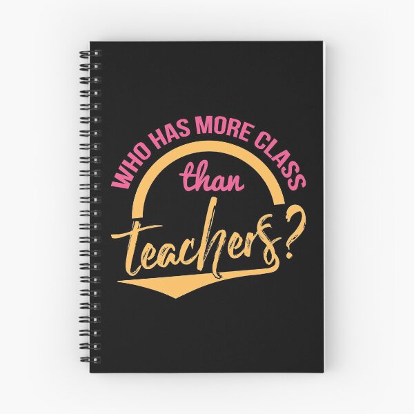 Item preview, ¿Quién tiene más clase que los profesores? designed and sold by tw2us.
