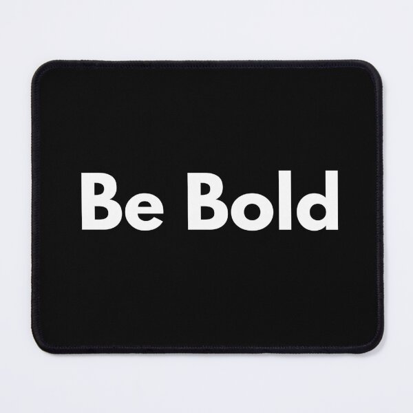 Item preview, Be bold designed and sold by Aura __Print.