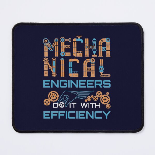 Item preview, Mechanical Engineers Do It With Efficiency designed and sold by jaygo.