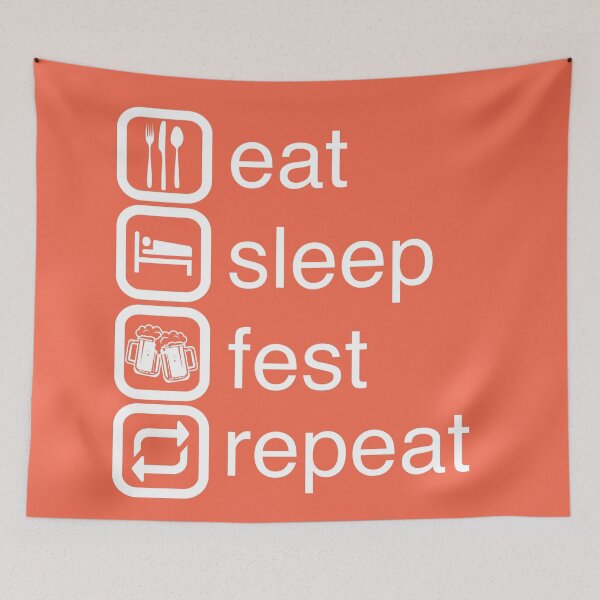Item preview, Eat Sleep Fest Repeat designed and sold by hailish.