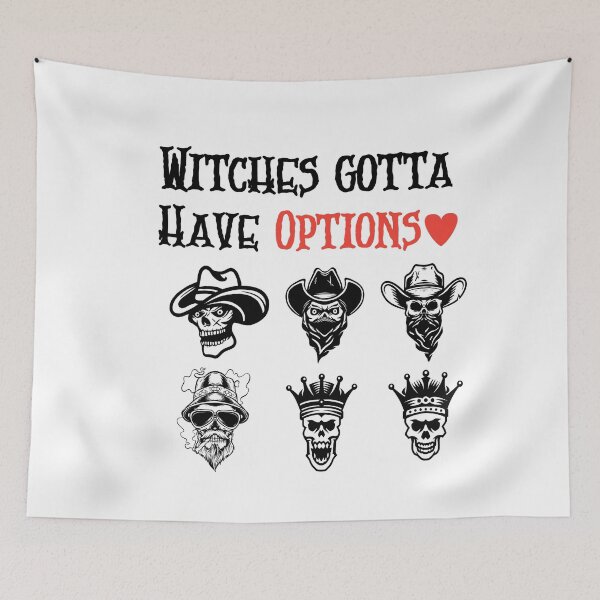 Item preview,  Witches gotta have options designed and sold by Designhub14.