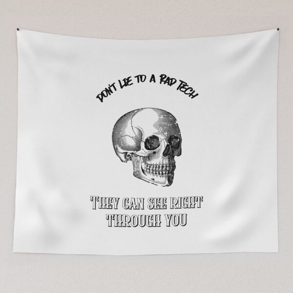 Item preview, Don't Lie to a Rad Tech, They Can See Right Through You | Funny Radiology Gift designed and sold by alseivert.