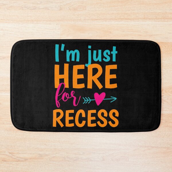 Item preview, I'm Just here for the Recess Back to School  designed and sold by Merchking1.