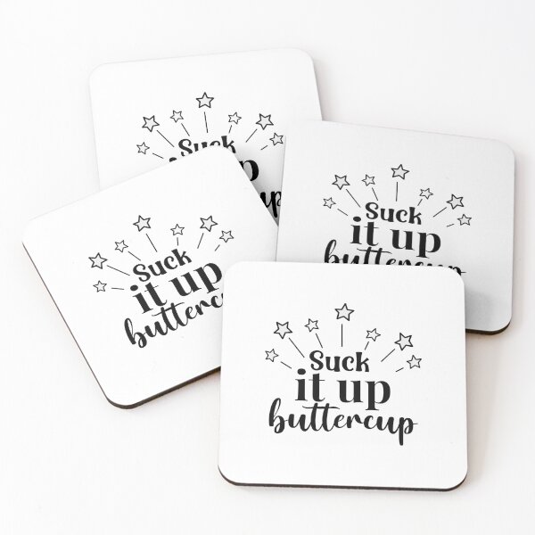 Item preview, SUCK IT UP BUTTERCUP designed and sold by wildwhimsical.