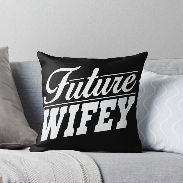 Item preview, Future Wifey designed and sold by Merchking1.