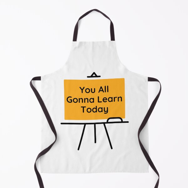 Item preview, You All Gonna Learn Today Shirt - Student and Teacher Shirt designed and sold by AZZOUZDESIGNER.
