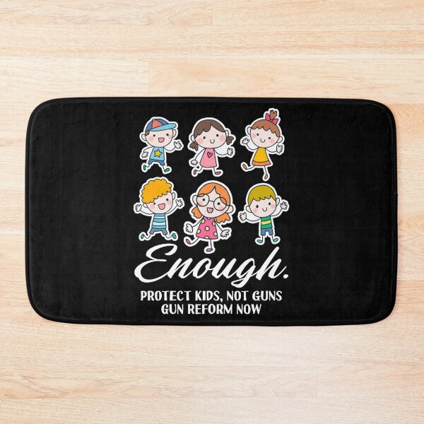 Item preview, March For Our Lives Enough Protect Kids Not Guns Gun Reform Now designed and sold by Merchking1.