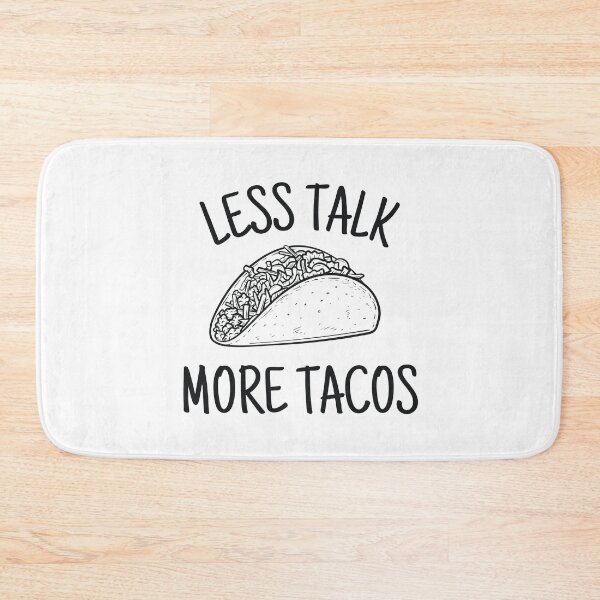 Item preview, Funny Less Talk More Tacos | Humorous and Amusing Graphic Design for Mexican Food Lovers, Black Lettering designed and sold by InkItStudio.