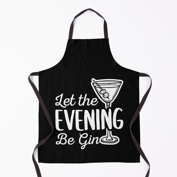 Item preview, Let the Evening Be Gin, Funny Gin Martini Bartender Drink Order designed and sold by Merchking1.