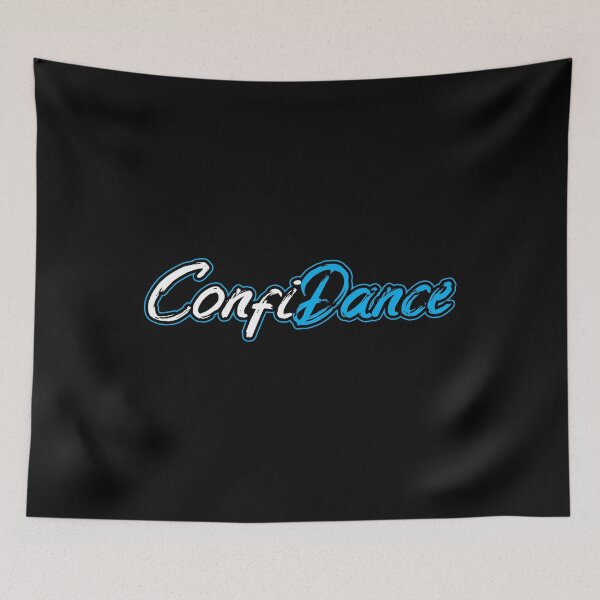 Item preview, Confidance Confidence in Dancing,  Great Dancer Dancing Class, Dance to the Tune designed and sold by Merchking1.