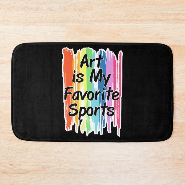 Item preview, Art Is My Favorite Sports Subject Colorful Painting Artwork Art Teacher Student Artist designed and sold by Merchking1.
