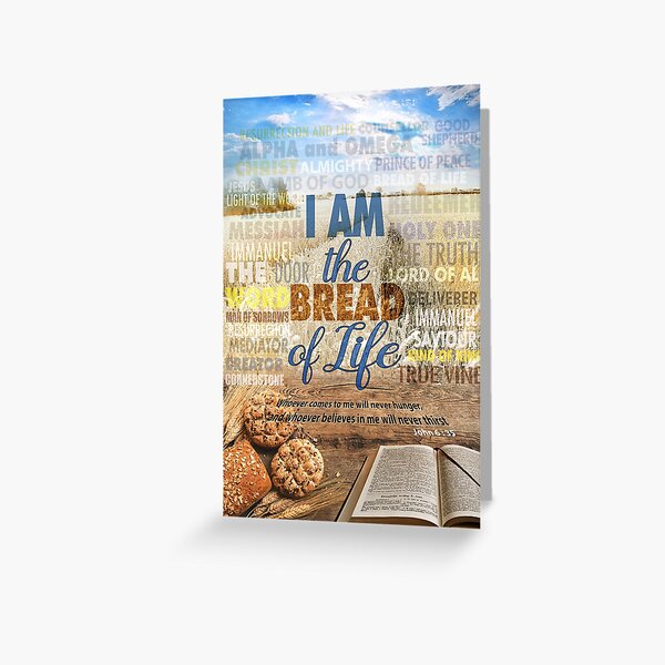 Item preview, I am the bread of life, Jesus said - John 6 : 35 - statement I Am designed and sold by MagaliC.