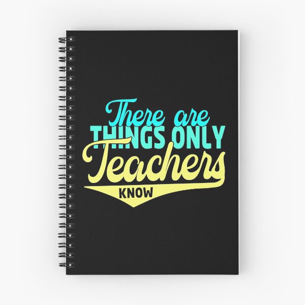 Item preview, There Are Things Only Teachers Know designed and sold by tw2us.