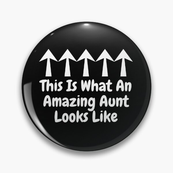 Item preview, This is what an amazing aunt looks like designed and sold by DylanJones1.
