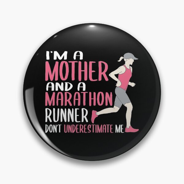 Item preview, I'm A Mother And A Marathon Runner, Don't Underestimate Me, Jogging Runner  designed and sold by Merchking1.